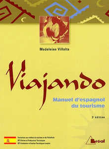 Viajando: Manuel d'espagnol du tourisme