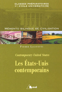 Les Etats-Unis contemporains.: Mémento bilingue de civilisation