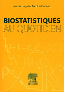 Biostatistiques au quotidien