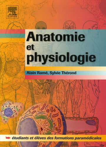 Anatomie et physiologie