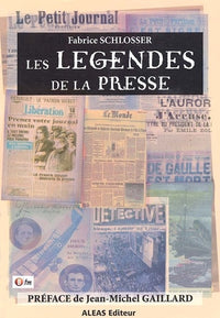 Les Legendes De La Presse