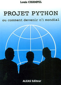 Projet Python ou comment devenir N° 1 mondial