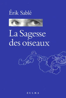 La sagesse des oiseaux