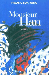 MONSIEUR HAN