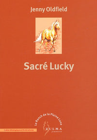 SacrÃ© Lucky