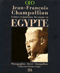 L'egypte: Lettres et journaux du voyage (1828-1829)