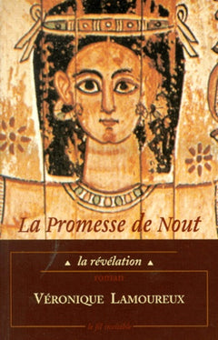 La promesse de Nout : la révélation