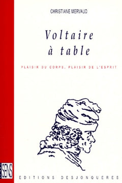 VOLTAIRE A TABLE