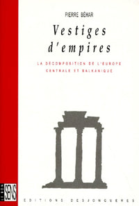 VESTIGES D'EMPIRES