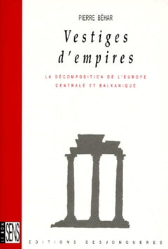 VESTIGES D'EMPIRES