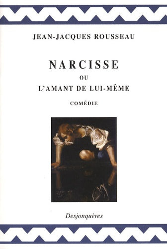 Narcisse ou l'amant de lui-même