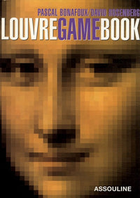 Louvre Game Book: Le plus grand musée du monde