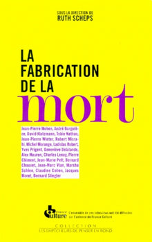 La fabrication de la mort