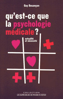 Qu'est-ce que la psychologie médicale ?