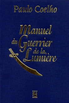 Manuel du guerrier de la lumière