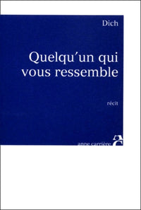 Quelqu'un qui vous ressemble