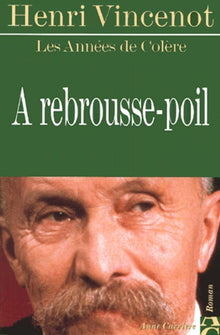 A rebrousse-poil