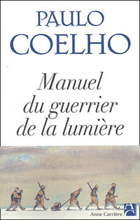 Manuel du guerrier de la lumière