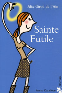 sainte futile