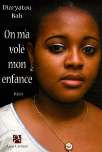 On m'a volé mon enfance
