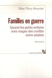 Familles en guerre