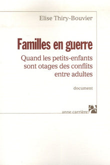 Familles en guerre