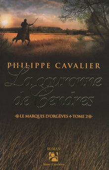 La couronne de cendres, tome 2