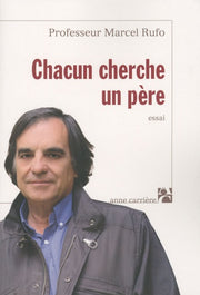 Chacun cherche un père