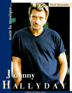 Johnny Hallyday : Toute la musique que j'aime