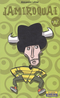 Jamiroquaï de A à Z