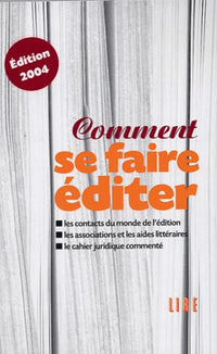 Comment se faire éditer 2004