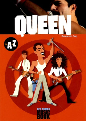 Queen de A à Z