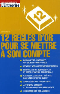 12 règles d'or pour se mettre à son compte