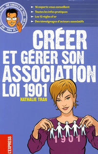 Créer et gérer son association Loi 1901