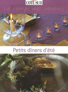 Petits diners d'été le temps des saveurs
