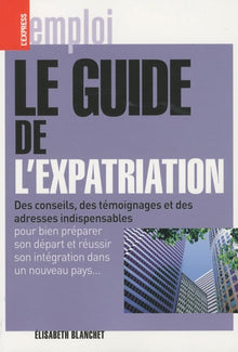 Le guide de l'expatriation