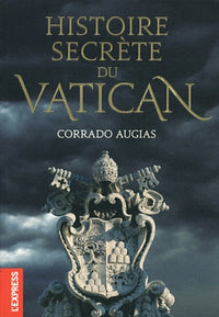 HISTOIRE SECRETE DU VATICAN