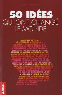 50 IDEES QUI ONT CHANGE LE MON