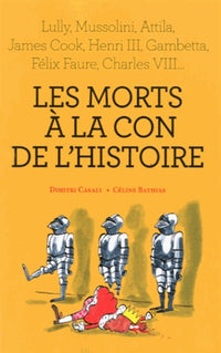 Les morts à la con de l'histoire