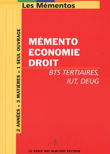 Mémento éco-droit pour BTS tertiaires, IUT, DEUG
