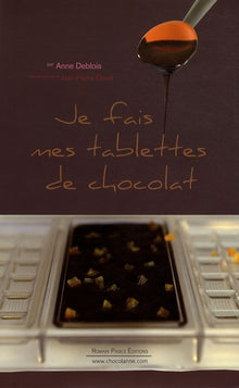Je fais mes tablettes de chocolat