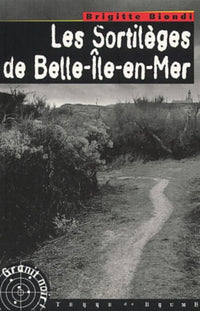 Les sortilèges de Belle-Île-en-Mer