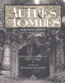 Autres tombes : Mémoires