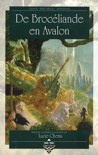 De Brocéliande en Avalon