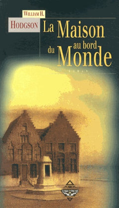 LA MAISON AU BORD DU MONDE
