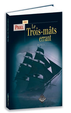 Le trois-mâts errant
