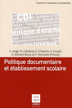 Politique documentaire et établissement scolaire