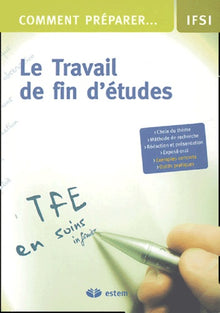 Comment préparer le travail de fin d'études