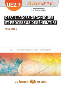 UE 2.7 - Défaillances organiques et processus dégénératifs
