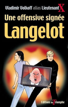 Une offensive signée Langelot, tome 8